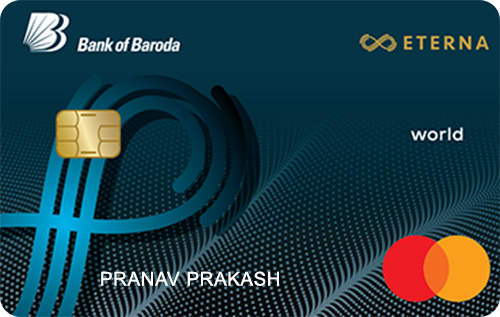 Bank of Baroda Eterna Credit Card